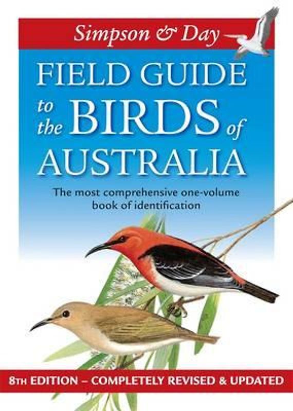Simpson & Day - Field Guide to the Birds of Australia