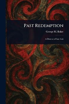 Past Redemption