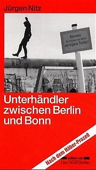 Unterhändler zwischen Berlin und Bonn