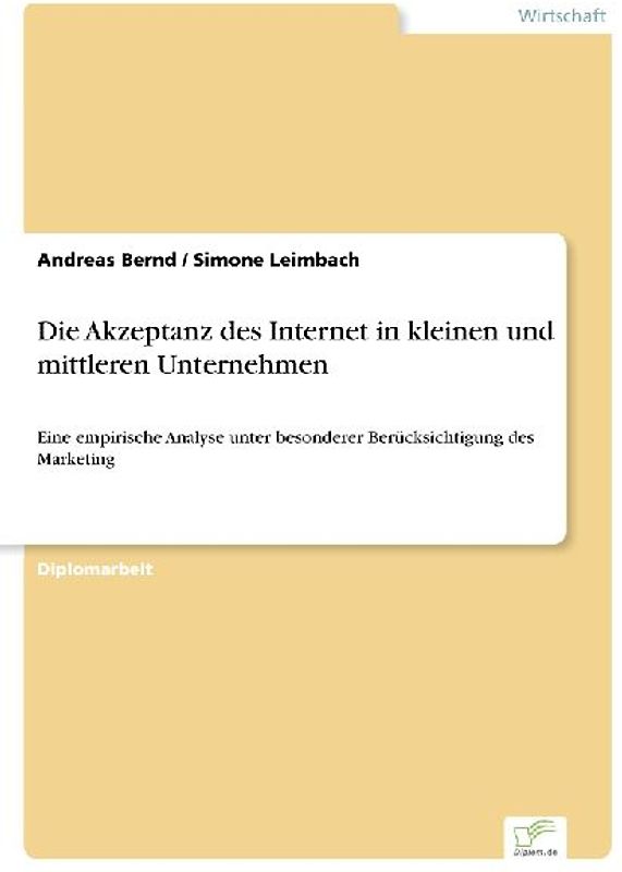Die Akzeptanz des Internet in kleinen und mittleren Unternehmen