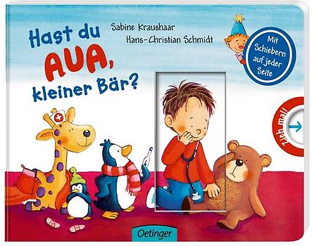 Hast du Aua, kleiner Bär?