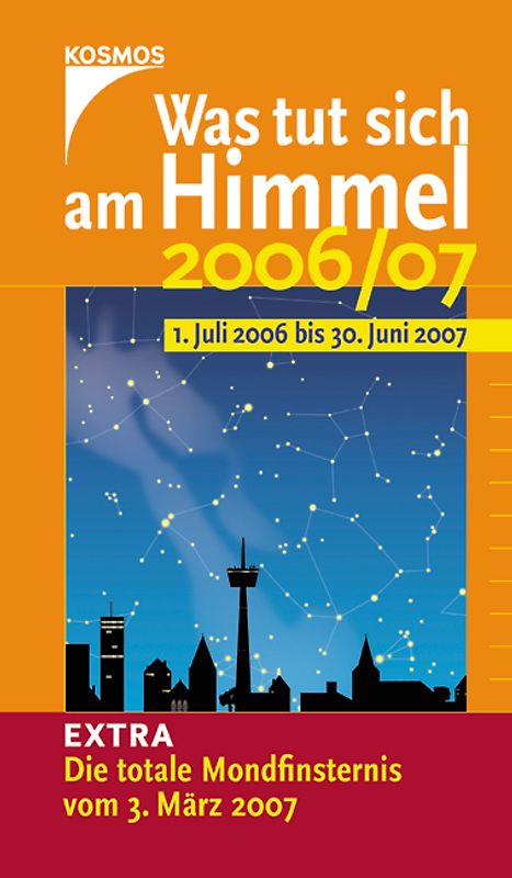 Was tut sich am Himmel 2006/07