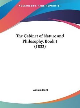 The Cabinet Of Nature And Philosophy, Book 1 (1833)