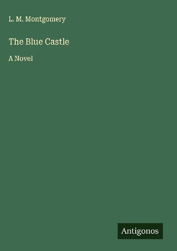 The Blue Castle
