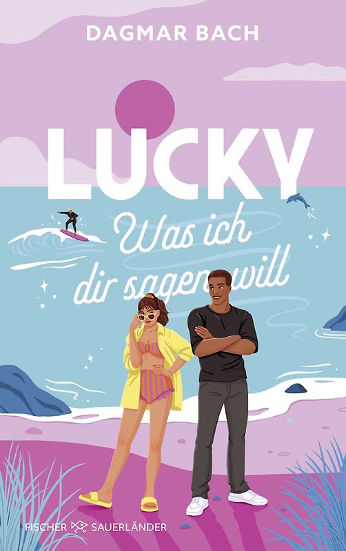 Lucky – Was ich dir sagen will