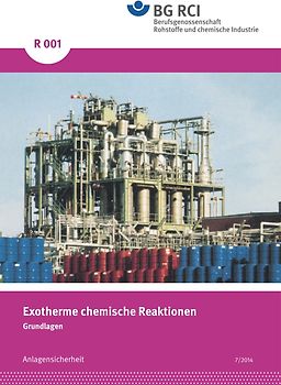 R 001 - Exotherme chemische Reaktionen