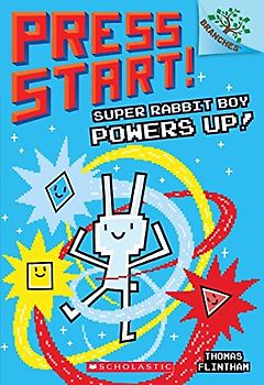Super Rabbit Boy Powers Up! a Branches Book (Press Start! #2)