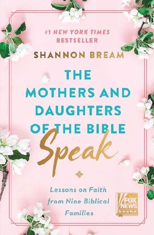 The Mothers and Daughters of the Bible Speak
