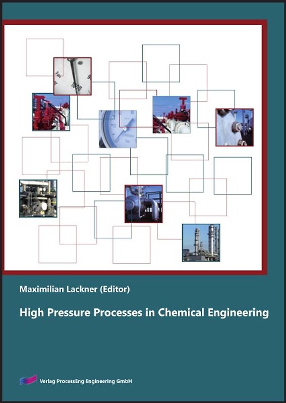 High Pressure Processes In Chemical Engineering