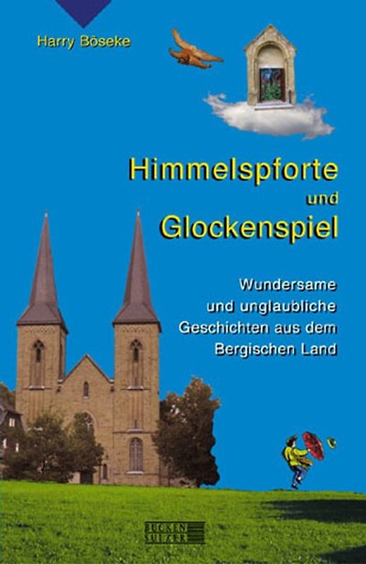 Himmelspforte und Glockenspiel