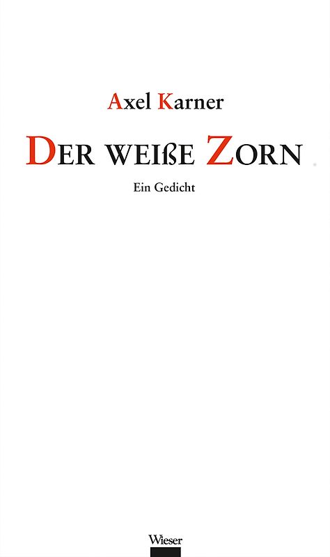 Der weiße Zorn