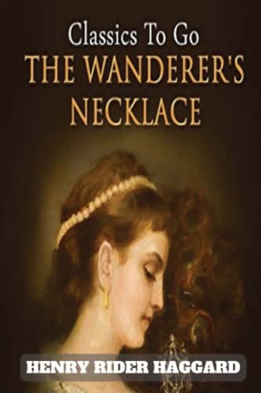 The Wanderer's Necklace (Annotated)