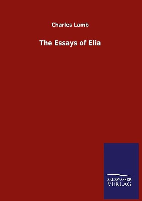 The Essays of Elia