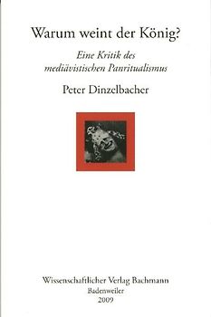 Warum weint der König?