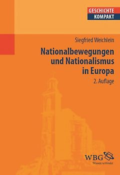 Nationalbewegungen und Nationalismus in Europa