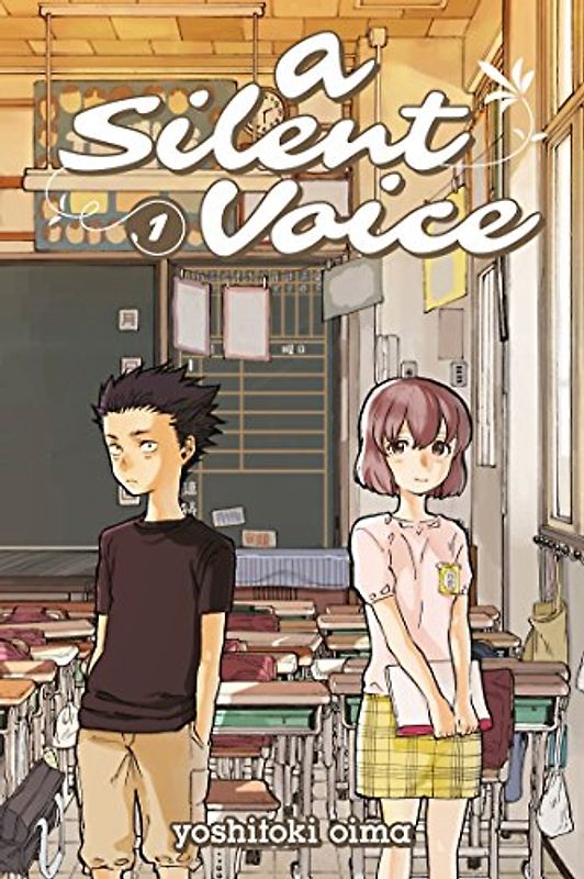 A Silent Voice 1 - Oima, Yoshitoki
