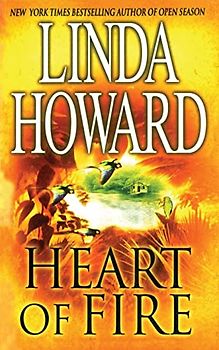 Heart of Fire - Howard, Linda