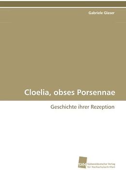 Cloelia, obses Porsennae: Geschichte ihrer Rezeption