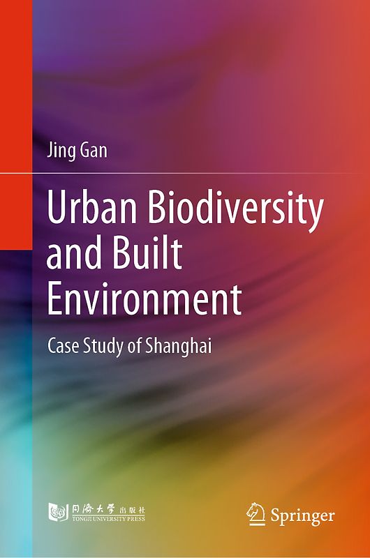Urban Biodiversity and Built Environment