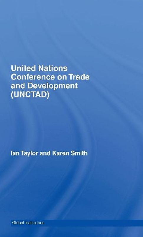 United Nations Conference on Trade and Development (UNCTAD)