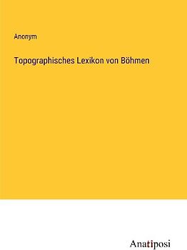Topographisches Lexikon von Böhmen