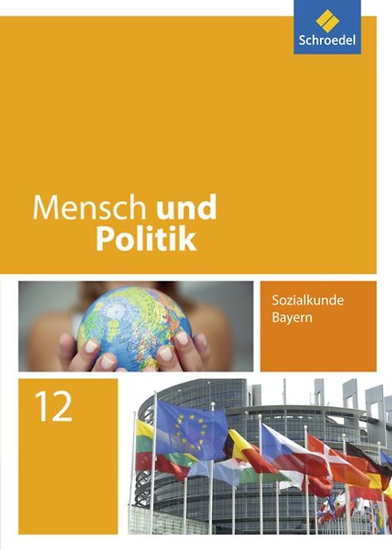 Mensch und Politik - Ausgabe 2014 für Bayern