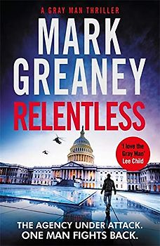 Relentless (Gray Man, Band 10)