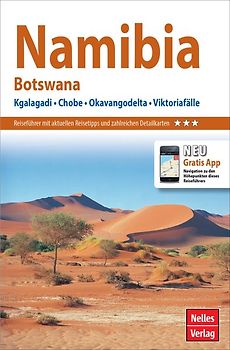 Nelles Guide Reiseführer Namibia - Botswana