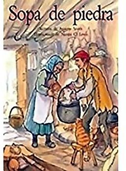 Sopa de Piedra (Stone Soup)