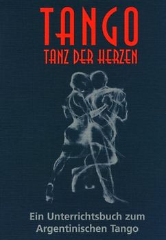 Tango - Tanz der Herzen