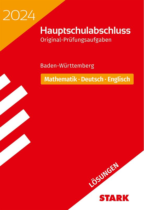 STARK Lösungen zu Original-Prüfungen Hauptschulabschluss 2024 - Mathematik, Deutsch, Englisch 9. Klasse - BaWü