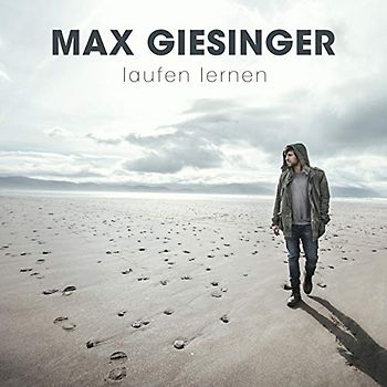 Max Giesinger - Laufen Lernen [Für Immer Version]