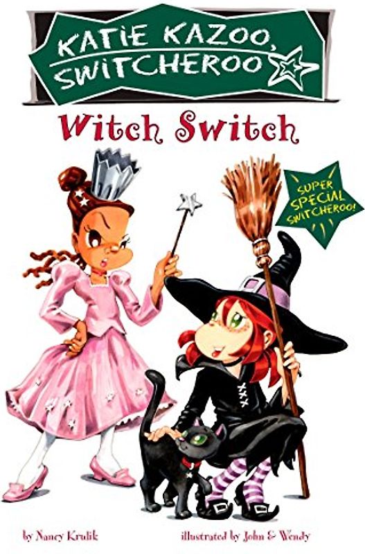 Witch Switch: Super Special (Katie Kazoo, Switcheroo, Band 4)