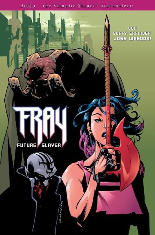 Buffy The Vampire Slayer präsentiert: Fray
