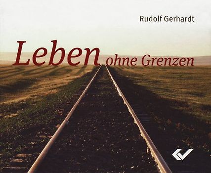 Leben ohne Grenzen