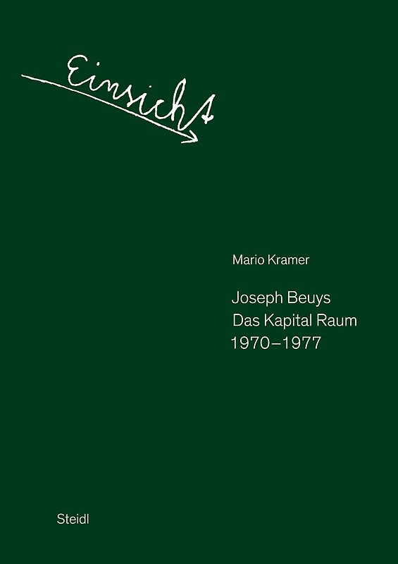 Joseph Beuys DAS KAPITAL RAUM 1970–1977