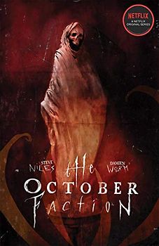 October Faction Volume 3