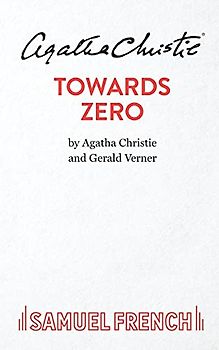 Towards Zero (Acting Edition)