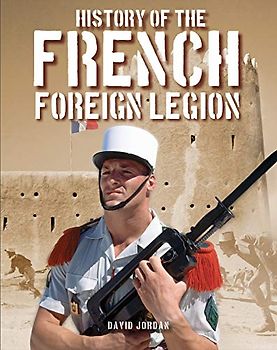History of the French Foreign Legion
