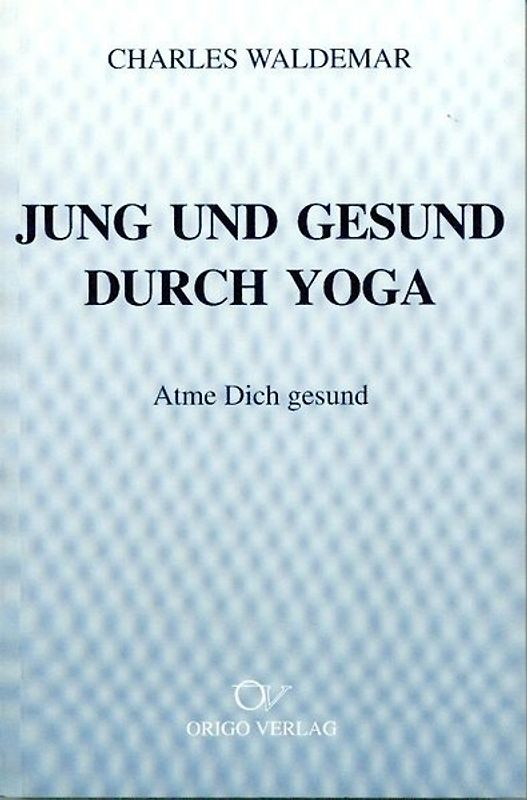 Jung und gesund durch Yoga
