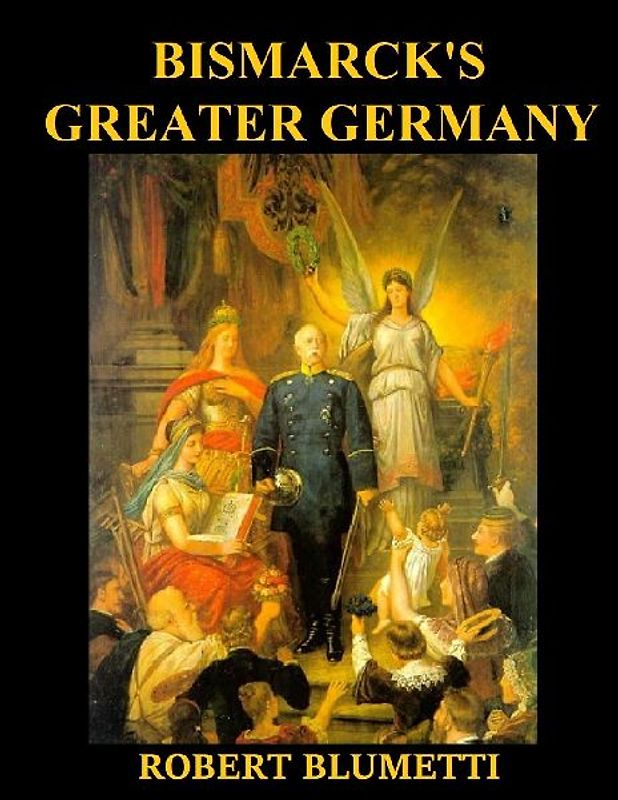 Bismarck' Greater Germany
