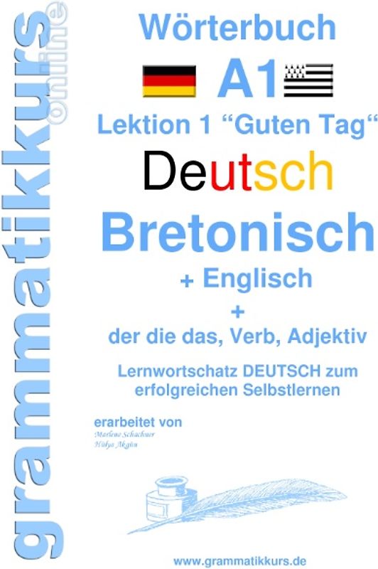 Wörterbuch Deutsch - Bretonsich - Englisch Niveau A1