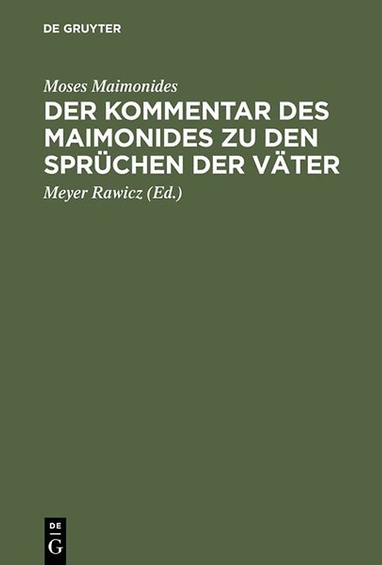 Der Kommentar des Maimonides zu den Sprüchen der Väter