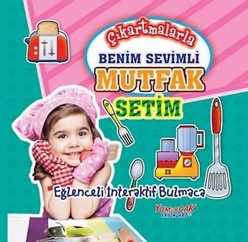 Cikartmalarla Benim Sevimli Mutfak Setim Ciltli