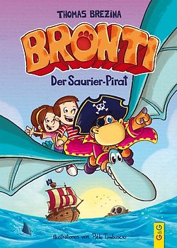 Bronti - Der Saurier-Pirat