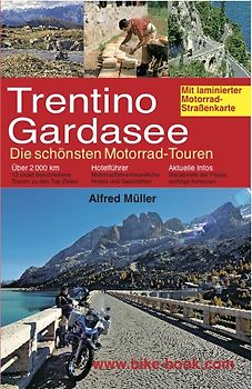 Trentino/Gardasee - Die schönsten Motorrad-Touren
