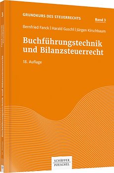 Buchführungstechnik und Bilanzsteuerrecht