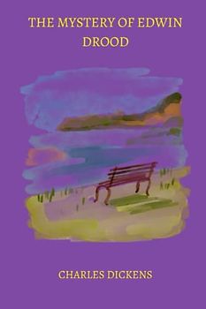 The Mystery of Edwin Drood by charles dickens