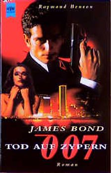 James Bond - Tod auf Zypern. Roman