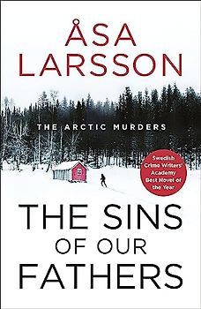 The Sins of our Fathers: Arctic Murders Book 6